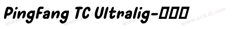 PingFang TC Ultralig字体转换